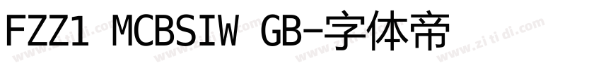 FZZ1 MCBSIW GB字体转换